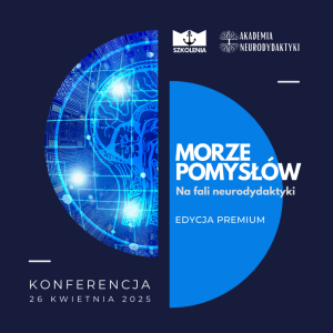 Konferencja Morze Pomysłów 2025 "Na fali neurodydaktyki"