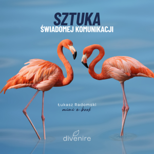 E-book "Sztuka świadomej komunikacji" tom. I - Wyrażanie próśb